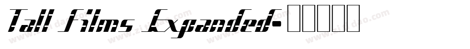 Tall Films Expanded字体转换